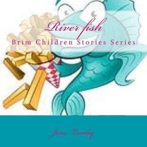 River Fish de Jane Landey