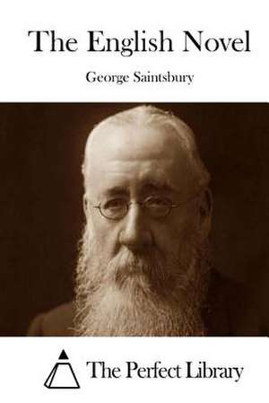 The English Novel de George Saintsbury