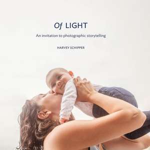 Of Light de Harvey Schipper