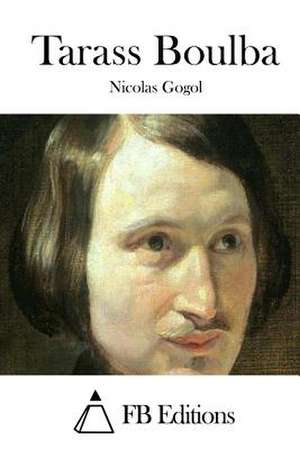 Tarass Boulba de Nicolas Gogol