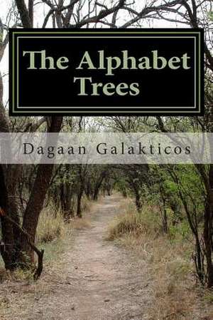 The Alphabet Trees de Dagaan Galakticos