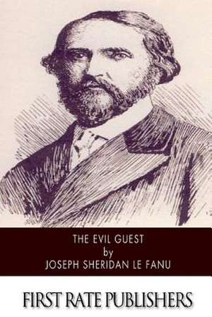 The Evil Guest de Joseph Sheridan Le Fanu