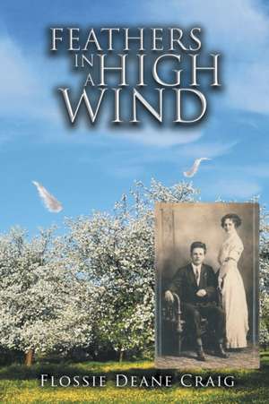 Feathers in a High Wind: The Initiation of Glyndon de Flossie Deane Craig