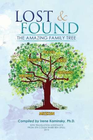 Lost & Found de Irene Kaminsky