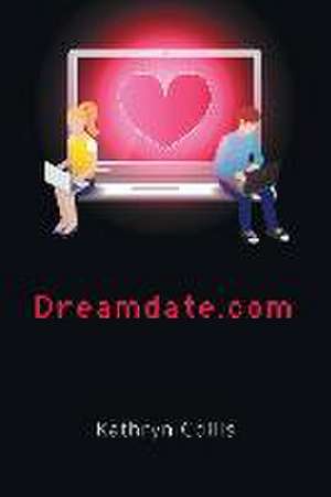 Dreamdate.com de Kathryn Collis