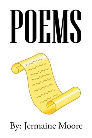 Poems de Jermaine Moore
