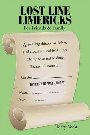 Lost Line Limericks de Terry West
