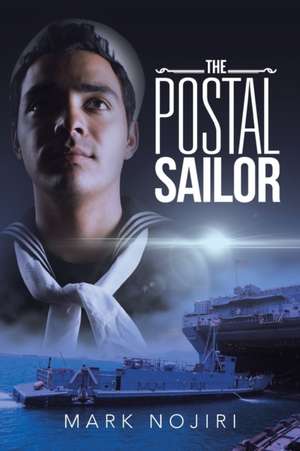 The Postal Sailor de Mark Nojiri