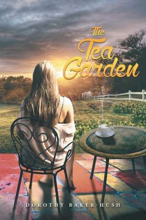 The Tea Garden de Dorothy Baker-Hush