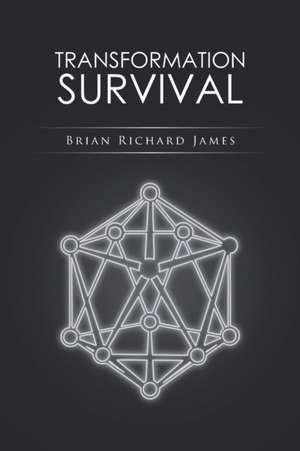 Transformation Survival: The Gr8 Battle of National Election and Politics of India--Before and After May 26, 2014 de Brian Richard James