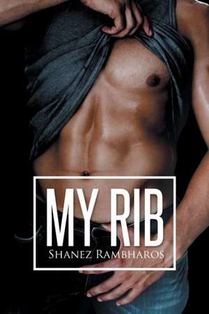 My Rib de Shanez Rambharos