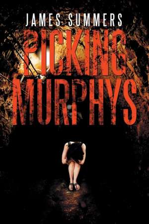 Picking Murphys de James Summers