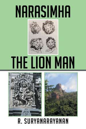 Narasimha the Lion Man de R. Suryanarayanan