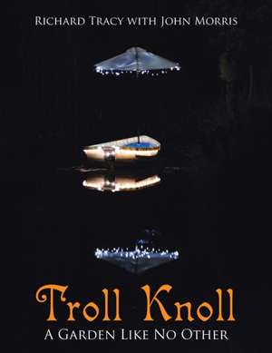 Troll Knoll de Richard Tracy