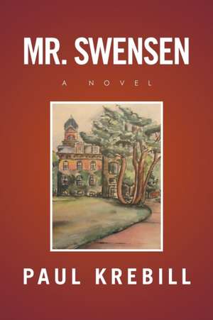 MR. SWENSEN de Paul Krebill