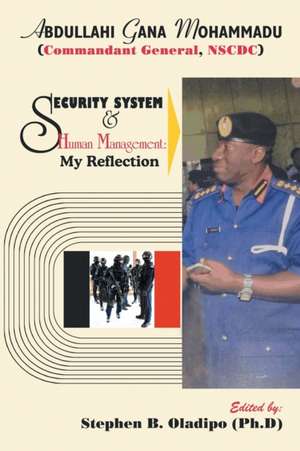 Security System & Human Management de Stephen B. Oladipo (Ph. D)