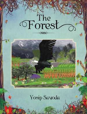 The Forest de Yosip Sayoda