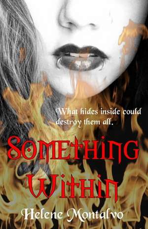 Something Within de Helene Montalvo