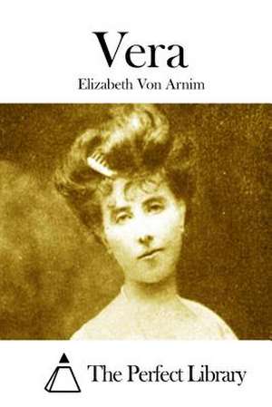 Vera de Elizabeth Von Arnim