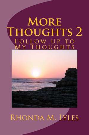 More Thoughts 2 de Rhonda M. Lyles