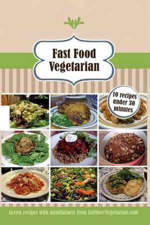 Fast Food Vegetarian de Malin Fabbri