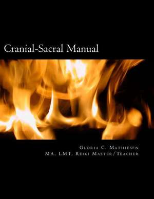 Cranial-Sacral Manual de Gloria C. Mathiesen