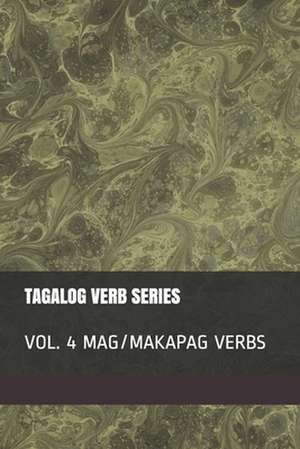Tagalog Verb Series de Shubana Baarsch