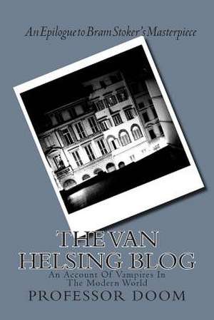 The Van Helsing Blog de Professor Doom