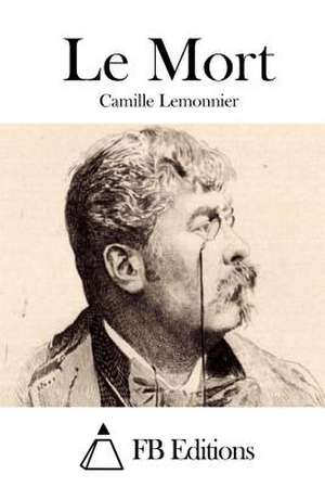 Le Mort de Camille Lemonnier