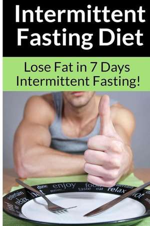 Intermittent Fasting Diet - Chris Smith de Chris Smith