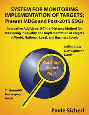 System for Monitoring Implementation of Targets de Pavle Sicherl