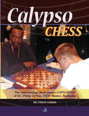 Calypso Chess de Dr Philip a. Corbin