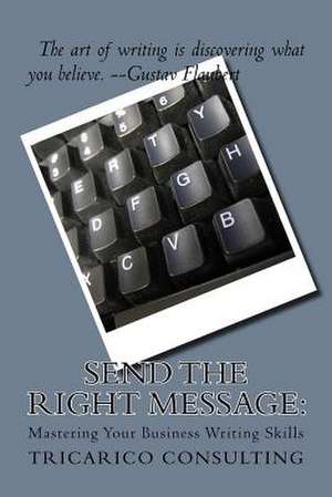 Send the Right Message de Dan Tricarico