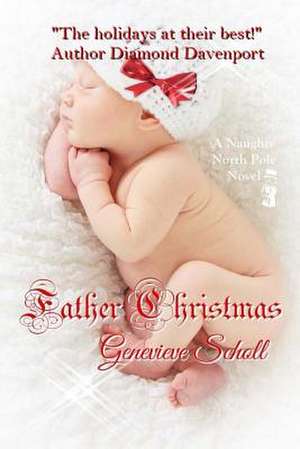 Father Christmas de Genevieve Scholl