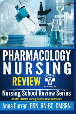 Pharmacology for Nursing Care de Anna Curran