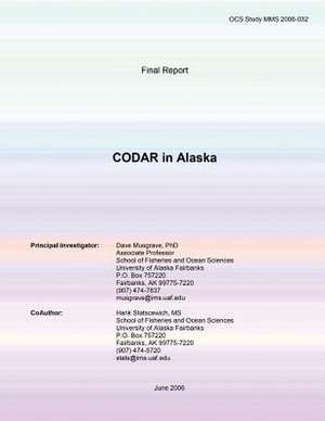 Final Report Codar in Alaska de Dave Musgrave Phd