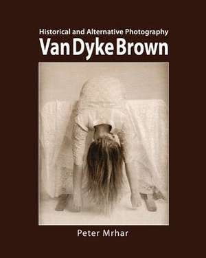 Van Dyke Brown de Peter Mrhar