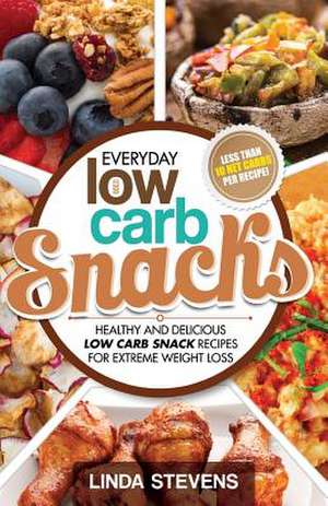 Low Carb Snacks de Linda Stevens