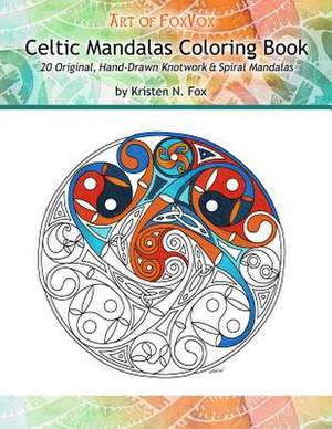 Celtic Mandalas Coloring Book de Kristen N. Fox