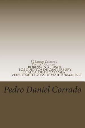 52 Libros Celebres - Tercer Volumen de MR Pedro Daniel Corrado