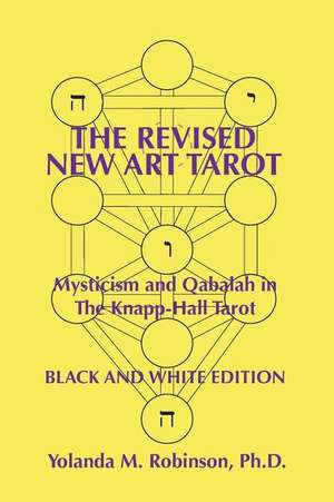 The Revised New Art Tarot de Dr Yolanda M. Robinson Ph. D.