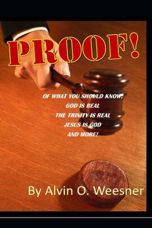 Proof de Alvin O. Weesner