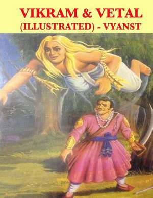 Vikram & Vetal (Illustrated) de Vyanst