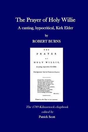 The Prayer of Holy Willie de Robert Burns