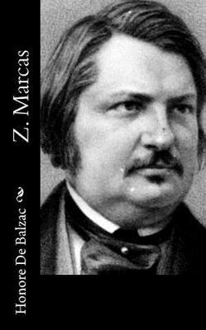 Z. Marcas de Honore De Balzac