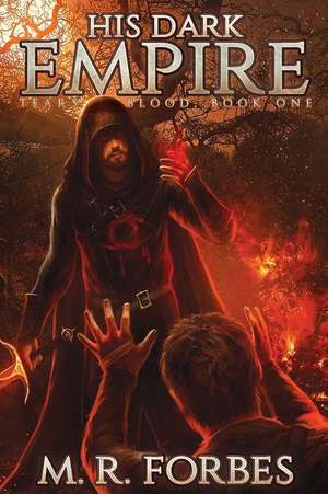 His Dark Empire de M. R. Forbes