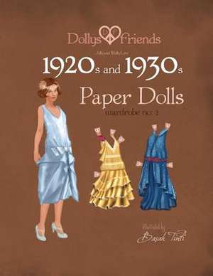 Dollys and Friends 1920s and 1930s Paper Dolls de Basak Tinli