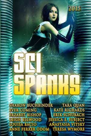 Sci Spanks 2015 de Teresa Wymore