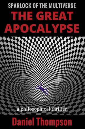 The Great Apocalypse de Daniel Thompson