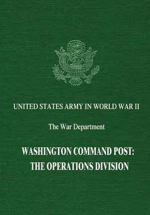 Washington Command Post de Ray S. Cline